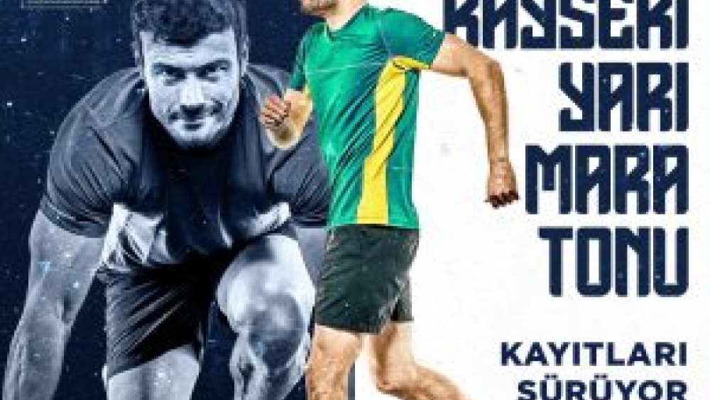 ULUSLARARASI KAYSERİ YARI MARATONU KAYITLARI SÜRÜYOR