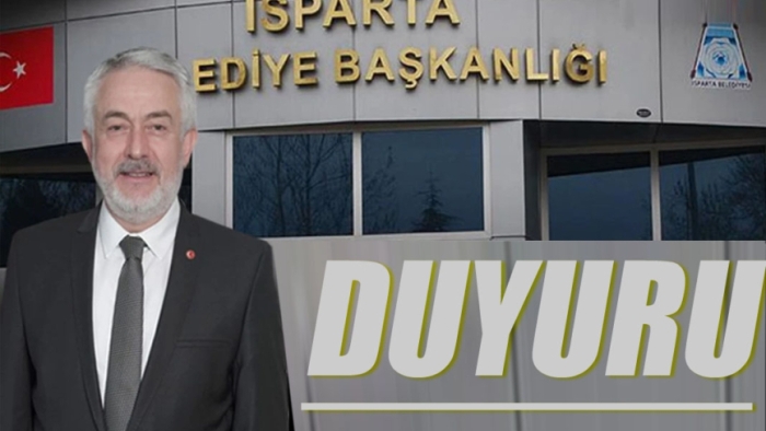 Isparta Belediyesi vatandaşları uyardı